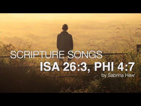 Isaiah 26:3, Philippians 4:7 Scripture Songs | Sabrina Hew