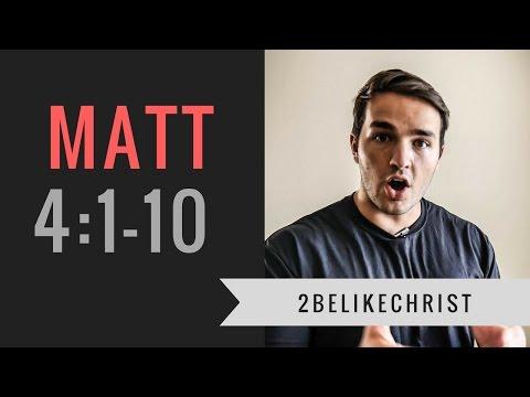Matthew 4:1-10 | Bible Study | 2BeLikeChrist