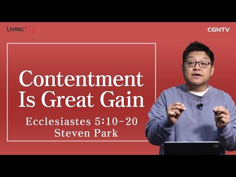 [Living Life] 12.17 Contentment Is Great Gain (Ecclesiastes 5:10-20) - Daily Devotional Bible Study