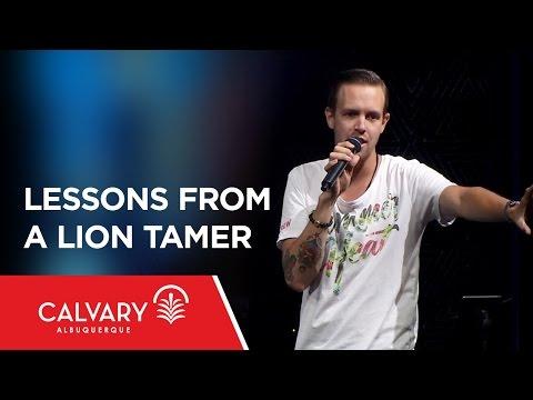 Lessons From a Lion Tamer - Daniel 6:1-23 - Nate Heitzig