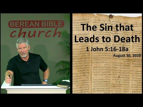 The Sin that Leads to Death (1 John 5:16-18a)
