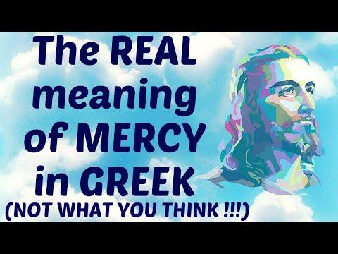 WHAT THE WORD MERCY MEANS IN GREEK  & MATTHEW 7:12 /  Basic Biblical Greek