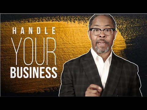 Handle Your Business - Nehemiah 5:1-5