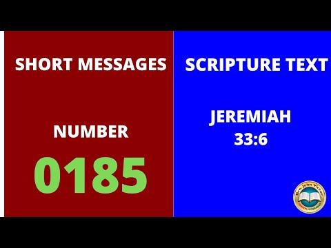 SHORT MESSAGE (0185) ON JEREMIAH 33:6