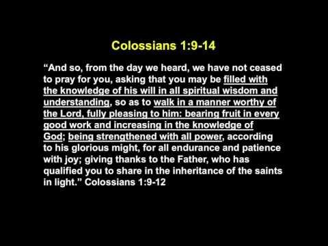 Prayer: Colossians 1:9-14 (Lesson 1 of 2)