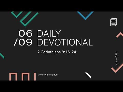 Daily Devotional with Yohaan Philip // 2 Corinthians 8:16-24
