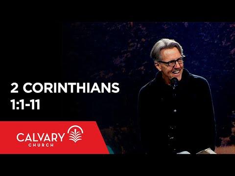 2 Corinthians 1:1-11 - Skip Heitzig