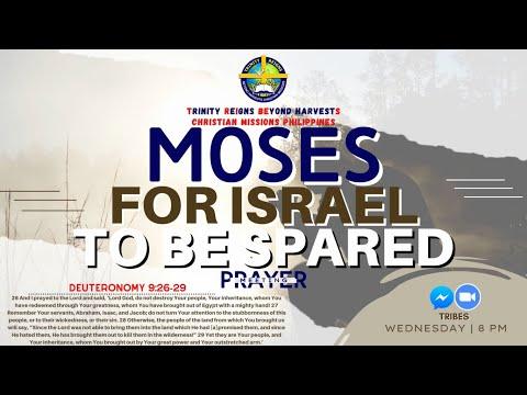 MOSES FOR ISRAEL TO BE SPARED | Deuteronomy 9:26-29 | TRIBES PHILIPPINES