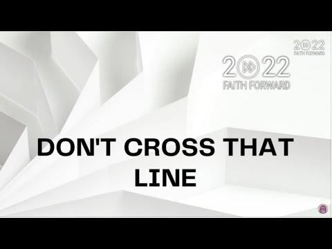 DON&#39;T CROSS THAT LINE - Genesis 31:44-49 - Pastor EJ Kemper III | July 3, 2022 | #11AMWorship