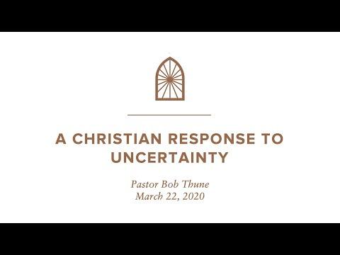 A Christian Response to Uncertainty | 2 Corinthians 4:7-12