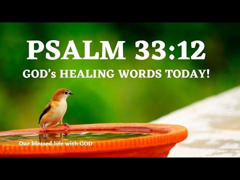 V088  -  Gods’ Healing Word for Today (Psalm 33:12)