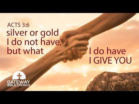 Give What You Got! Lessons from the Gate Beautiful (Acts 3:1-16)