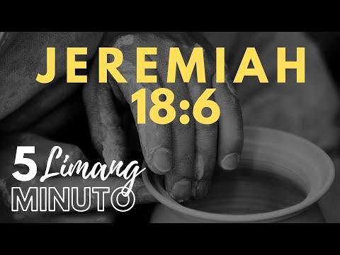 LIMANG MINUTO : JEREMIAH 18:6