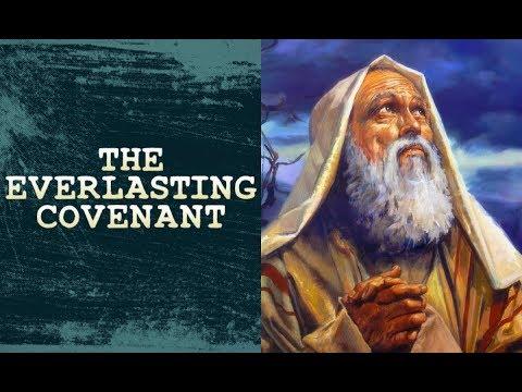 Is the New Covenant the same as the everlasting covenant (Genesis 17:7)