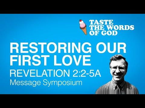 Restoring Our First Love / Revelation 2:2-5a / Message Symposium-II / Chicago UBF
