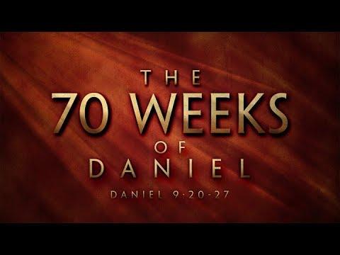 The 70 Weeks of Daniel (Daniel 9:20-27)