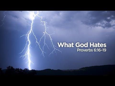 'What God Hates' | Pastor Steve Gaines