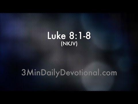 Luke 8:1-8 (3minDailyDevotional) (#138)