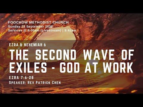 The second wave of Exiles -God at Work - Ezra 7:6-28