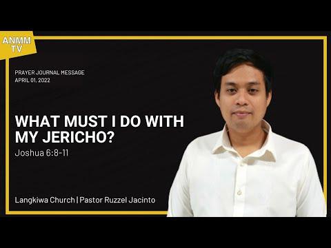 What Must I do With My Jericho? (Joshua 6:8-11)