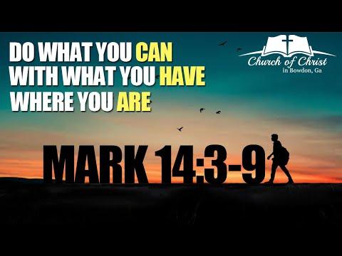 Have you done what you can? (Mark 14:3-9)