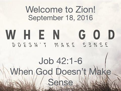 Job 42:1-6 ~ When God Doesn't Make Sense 2