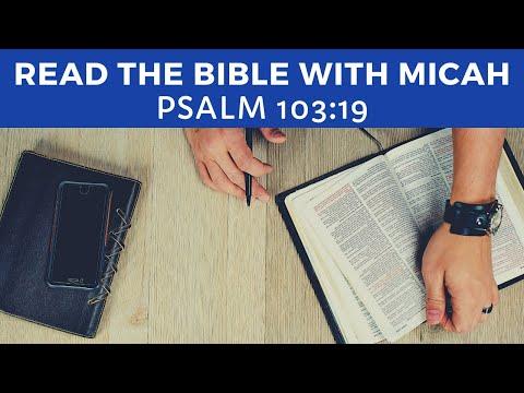 Read the Bible |  Psalm 103:19
