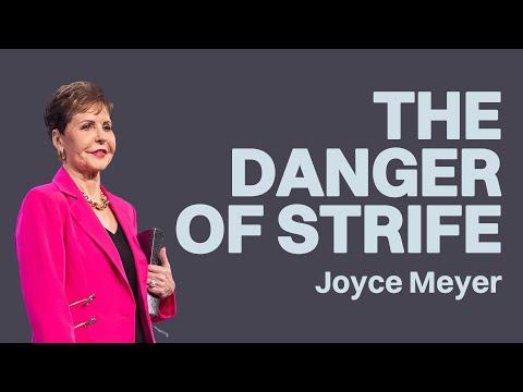 The Danger of Strife | Joyce Meyer | Gateway Church Online