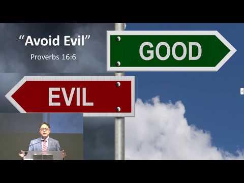 "Avoid Evil" - Proverbs 16:6 - Pastor Sam Hwang