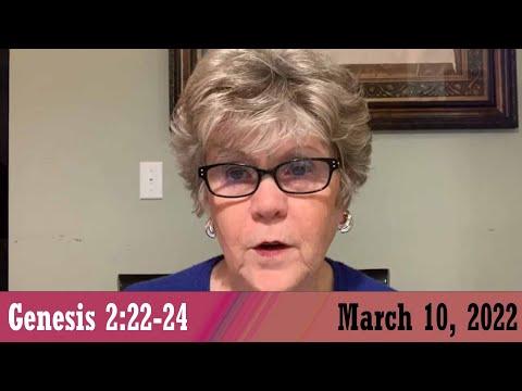 Daily Devotional for March 10, 2022 - Genesis 2:22-24 by Bonnie Jones