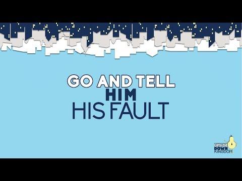 Go And Tell Him His Fault [Matthew 18:15-20]