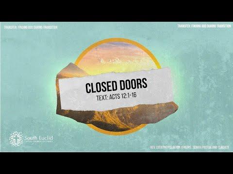 Closed Doors | Pastor Courtney Clayton Jenkins | Acts 12:1-16