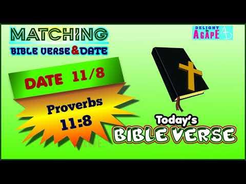 Daily Bible verse | Matching Bible Verse - today's Date | 11/8 | Proverbs 11:8 | Bible Verse Today