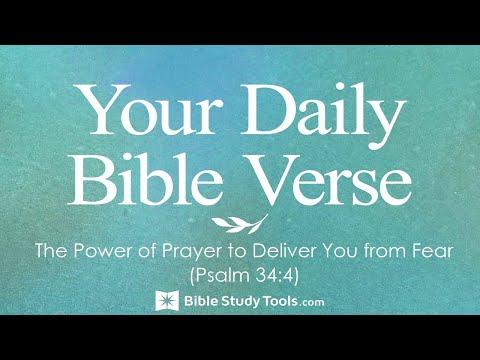 The Power of Prayer to Deliver You from Fear (Psalm 34:4)
