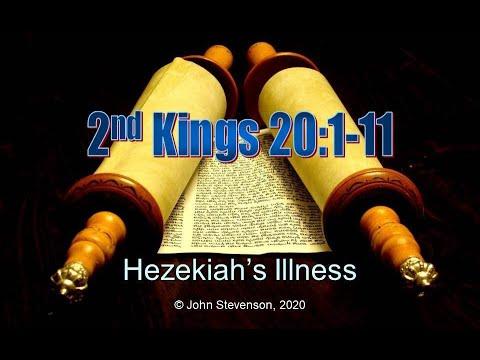 2nd Kings 20:1-11.  Hezekiah's Illness