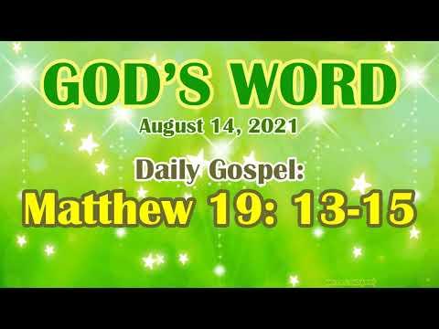 Daily Bible Verse August 14, 2021 Matthew 19: 13-15 God's Word  Bible Reading