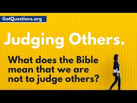 What does the Bible mean when it says, “Do not judge”? | GotQuestions.org