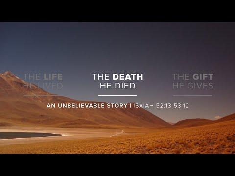 An Unbelievable Story | Isaiah 52:13-53:12 | April 5, 2020