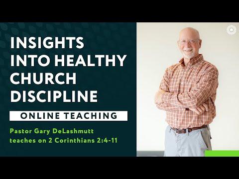 2 Corinthians 2:4-11 - Insights into Healthy Church Discipline