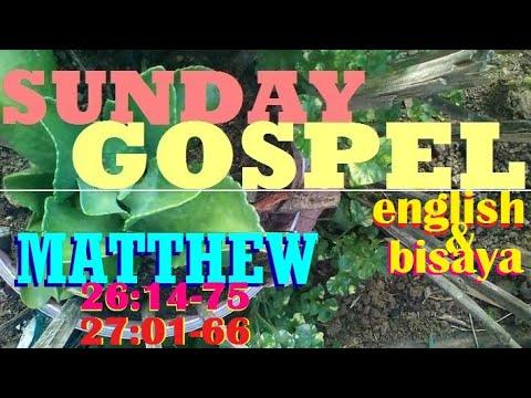 QUOTING JESUS MATTHEW 26:14-75, 27:1-66 IN ENGLISH AND BISAYA LANGUAGES