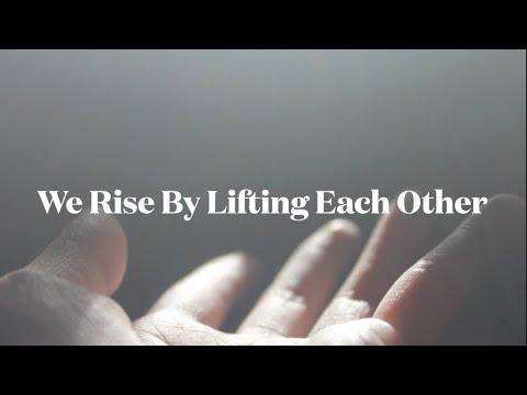 We Rise By Lifting Each Other (John 12:1-8)