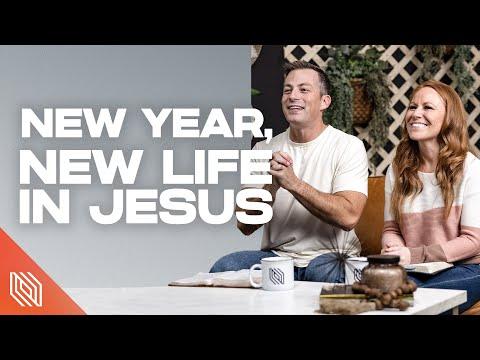 New Year, New Life in Jesus // Josh & Jana Howerton