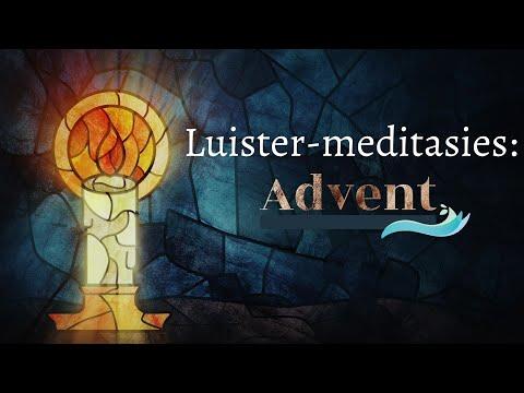 Luister-meditasies: Advent 12 (Psalm 146:4-10)