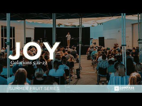 Joy (Galatians 5:22-23) | Pastor Mike Fabarez