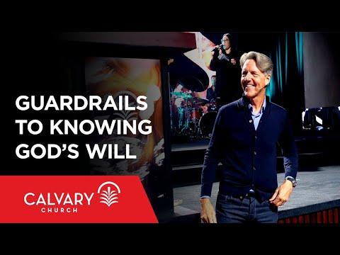 Guardrails to Knowing God’s Will - Colossians 3:15-17 - Skip Heitzig