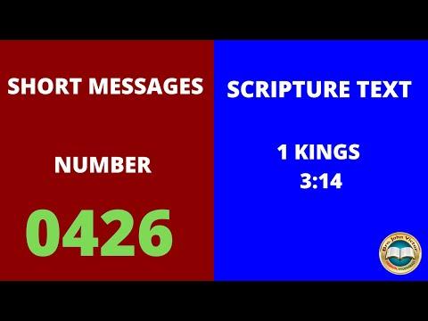 SHORT MESSAGE (0426) ON 1 KINGS 3:14
