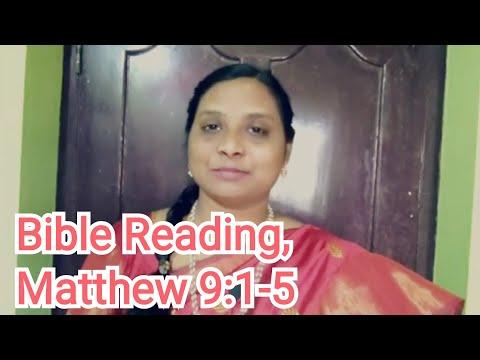 Bible Reading, Matthew 9: 1-5