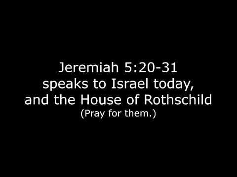 Jeremiah 5:20-31 and the House of Rothschild