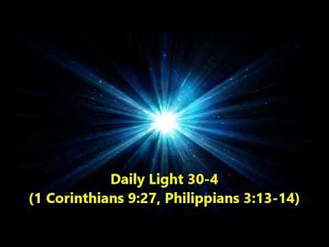 Daily Light January 30th, part 4 (1 Corinthians 9:27, Philippians 3:13-14)