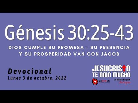 Devocional 10/3/2022 - Genesis 30:25-43 - Dios cumple sus promesas - su presencia y su prosperidad
